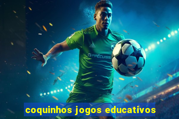 coquinhos jogos educativos